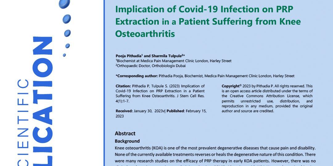 Implication Of Covid-19 Infection On PRP Extraction In A Patient Suffering From Knee Osteoarthritis